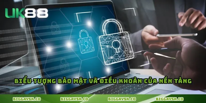 Biểu tượng bảo mật và điều khoản của nền tảng