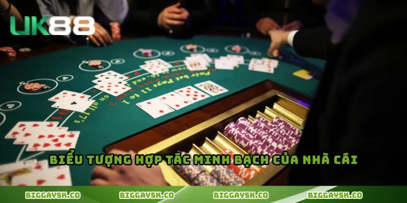 Biểu tượng hợp tác minh bạch của nhà cái