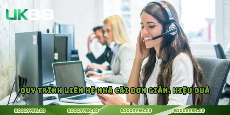 Quy trình liên hệ nhà cái đơn giản, hiệu quả